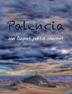 Palencia, un lugar para conocer